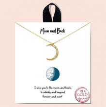 Load image into Gallery viewer, &quot;Moon and Back&quot; Necklace