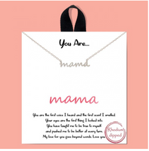 Load image into Gallery viewer, &quot;mama&quot; Necklace