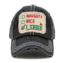 Load image into Gallery viewer, Naughty Nice I Tried Baseball Cap